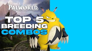 Top 5 Best Breeding Combinations for LowMed Levels in Palworld [upl. by Ihcego444]