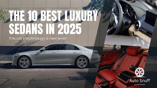 The 10 Best Luxury Sedans in 2025 A Hybrid of Elegance and Performance [upl. by Adianes]