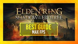 BEST Optimization Guide  Elden Ring Shadow of Erdtree  Max FPS  Best Settings [upl. by Seale]