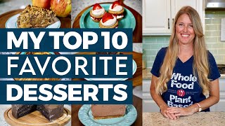 OUR TOP 10 FAVORITE PLANT BASED DESSERT RECIPES ❤️ Satisfy your sweet tooth [upl. by Ecirpak617]