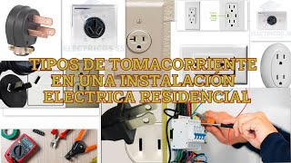 TIPOS DE TOMACORRIENTES ELECTRICOS EN UNA INSTALACIÓN DOMESTICA [upl. by Lotz933]