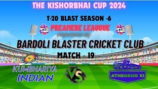 🔴LIVE  BARDOLI BLASTERS SEASON 6  2024  DAY 10 MATCH 19  KUMBHARIYA INDIANS VS ATHENEON XI [upl. by Nyladnar]