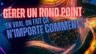 Comment prendre un rond point  Il suffit dêtre malin [upl. by Smoot]