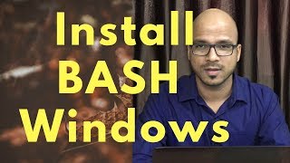 How to Install BASH Shell on Windows 10 [upl. by Isman808]