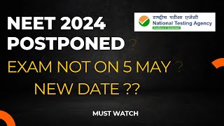 NEET 2024 Exam Postponed  NTA Neet 2024 exam new date  NEET 2024 latest news neet2024 neet [upl. by Kwapong]