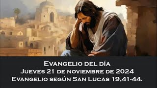 Santo Evangelio 21 noviembre 2024 Padre Pedro Brassesco [upl. by Yorle313]