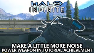 Halo Infinite  Make a Little More Noise Achievement  Power Weapon in Tutorial Armory Guide [upl. by Koblick]