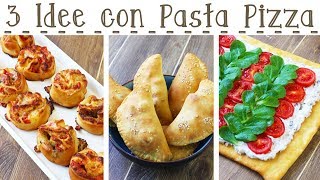 3 IDEE CON BASE PIZZA GIA PRONTA  Girelle Rustiche  Pizza Fredda  Calzoni  55Winston55 [upl. by Pengelly]