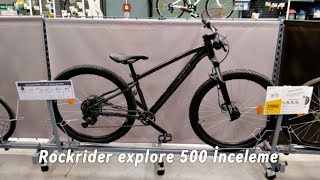 Rockrider explore 500 İnceleme  bu fiyata alınırmı [upl. by Siger]