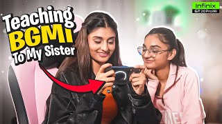 Teaching my sister how to play BGMI on Infinix GT 20 Pro 5G [upl. by Yrram851]