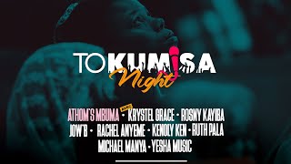 Tokumisa Night 1H COMPILATION Athoms Mbuma Michael Manya Rosny Kayiba Krystel Kenoly Ruth P [upl. by Dhiman557]