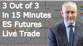 Live Day Trading ES Futures 3 Out Of 3 In 15 Min [upl. by Ecienal]