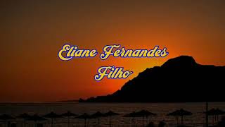 Eliane Fernandesfilhoplayback [upl. by Suoiradal]