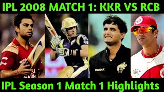 IPL SEASON 1 MATCH 1  KKR vs RCB Highlights IPL 2008  2008 IPL First Match Highlights [upl. by Niriam]