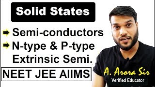 Solid States  n type amp p type Extrinsic amp Intrinsic SemiconductorsL15  NEET JEE AIIMS  By A2 [upl. by Ernest]