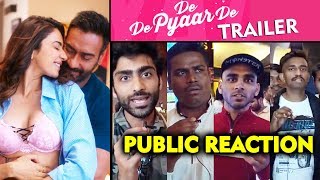 De De Pyaar De TRAILER  PUBLIC REACTION  Ajay Devgn Tabu Rakul Preet Singh [upl. by Cuda]