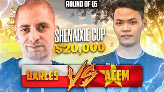 20000  ShenAiXie Cup  ACCM vs BARLES  ROUND OF 16 [upl. by Auhsaj]