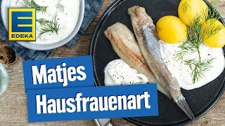 Matjes nach Hausfrauenart  Rezeptklassiker für FischFans [upl. by Mendoza]