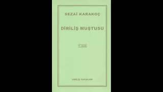 Diriliş Muştusu Sezai Karakoç Sesli Kitap Türkçe Tek Parça Audiobook [upl. by Derrek]