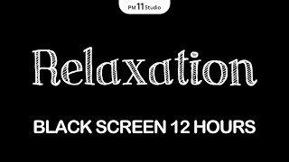 Sleep and Relaxation  Sleep Music for Relaxing Deep Sleep  Black Screen [upl. by Huntlee]