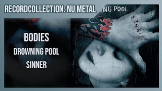 Drowning Pool  Bodies HQ Audio [upl. by Prissie]