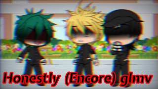 Honestly Encore glmv bakudeku backstory [upl. by Amyas]