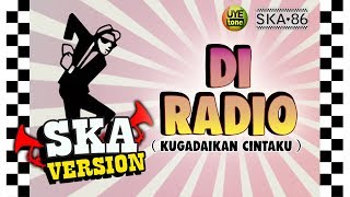 SKA 86  DI RADIO Kugadaikan Cintaku [upl. by Gothard]