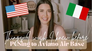 THINGS I WISH I KNEW BEFORE PCSING TO AVIANO AIR BASE ITALY [upl. by Llehsar]