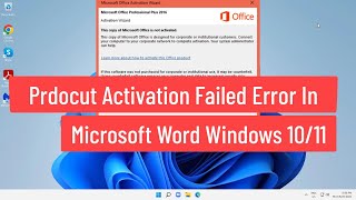 Product Activation Failed Error in Microsoft Word Windows 1011 [upl. by Tingley]