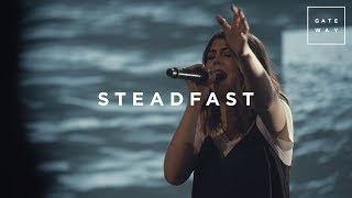 Steadfast  Live  Gateway Worship [upl. by Ahseram687]