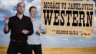 Mogács vs Janklovics Western  Bolondok Hajója [upl. by Ralip]