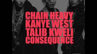 Chain Heavy With Lyrics  Kanye West ft Talib Kweli Consequence [upl. by Ludie]