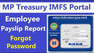 ट्रेजरी से सैलरी स्लिप निकाला सीखें  mp treasury payslip kaise nikale  Forgot IFMS Login Password [upl. by Reinke]