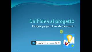 Come redigere un progetto vincente e finanziabile [upl. by Haslam]