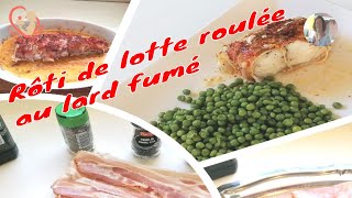 Rôti De Lotte Roulée Au Lard Fumé Et À La Sauge [upl. by Bekelja]