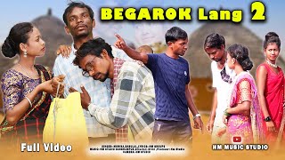 Begarok Lang 2New Santhali Full Short Film 2024New Santhali video 2024Hm music studio [upl. by Leola]