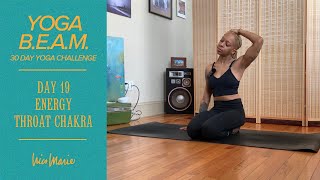 Day 19  ENERGY  THROAT CHAKRA YOGA  ✨YOGA BEAM✨ 30Day Challenge with Nico [upl. by Arraes108]