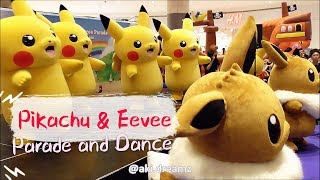 Pikachu amp Eevee  Parade and Dance [upl. by Enatan]