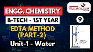 Lec 9  EDTA METHOD Part2  Reagents and Principle of EDTA METHOD  Engineering Chemistry [upl. by Lenrad227]