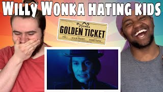 Willy Wonka hating kids for 10 minutes straight REACTION [upl. by Anilas]