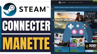 Comment Connecter Une Manette Sur Steam 2024 [upl. by Redmund876]