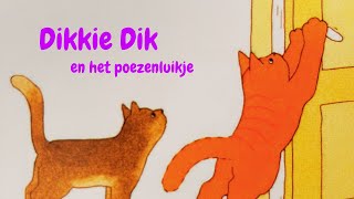 DIKKIE DIK en het Poezenluikje [upl. by Elon]