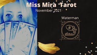 Waterman November  Miss Mira Tarot 2021 Horoscoop Waterman liefde werk [upl. by Inanak]