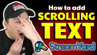 STREAMYARD TUTORIAL I HOW TO ADD SCROLLING TEXT TAGALOG  ENGLISH [upl. by Thoer]