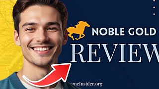 Noble Gold Investments Review  Noblegoldinvestments Gold IRA Investing  Noble Gold Reviews [upl. by Nogem517]