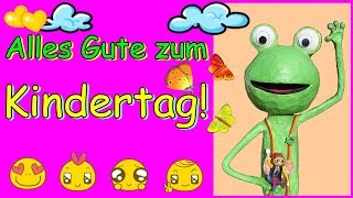 lustige Kindertagsgrüße sendet der kleine grüne Frosch an alle Kinder [upl. by Neeli]