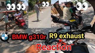 BMW G310r Reaction  R9 exhaust sound Reaction  R9 exhaust  BMW BIKE REACTION [upl. by Eedak]