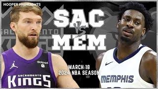 Sacramento Kings vs Memphis Grizzlies Full Game Highlights  Mar 18  2024 NBA Season [upl. by Ailatan984]