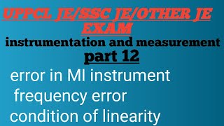 electronic measurement part 12  moving iron instrument  frequency error  condition of linearity [upl. by Bailey985]