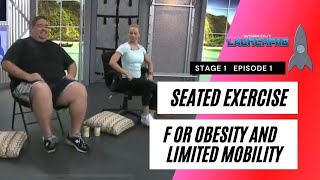 Seated Exercise for Obesity and Limited Mobility  Stage1 Ep1 [upl. by Aivartal]